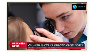 CPAP Linked to More Eye Bleeding in Diabetic Patients