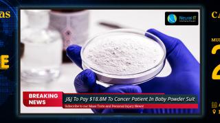 J&J To Pay $18.8M To Cancer Patient In Baby Powder Suit